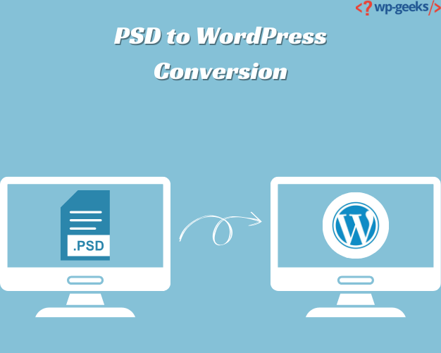 Exploring Tools For Efficient Psd To Wordpress Conversion